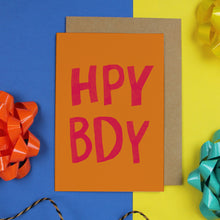 Load image into Gallery viewer, HPY BDY Birthday Card