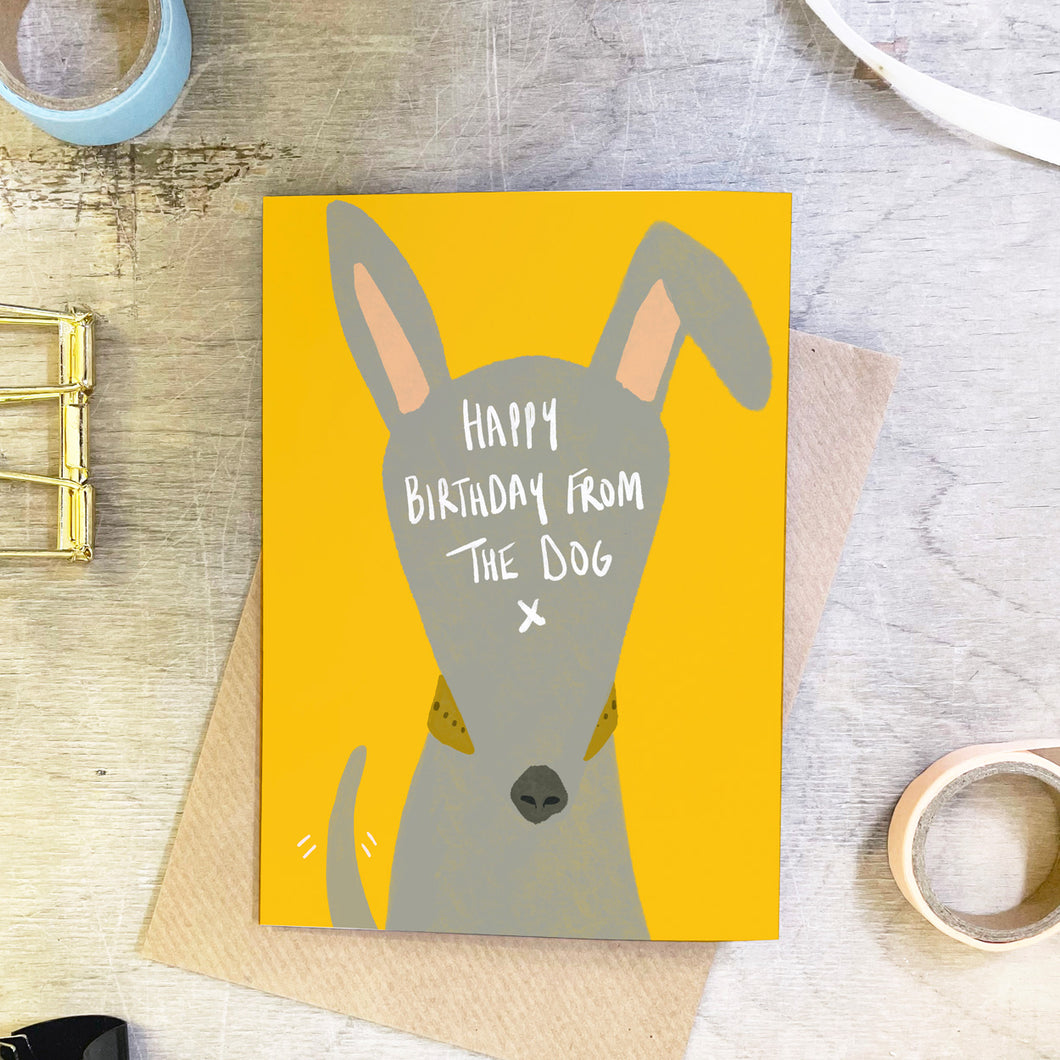 Happy Birthday From The Dog Card!