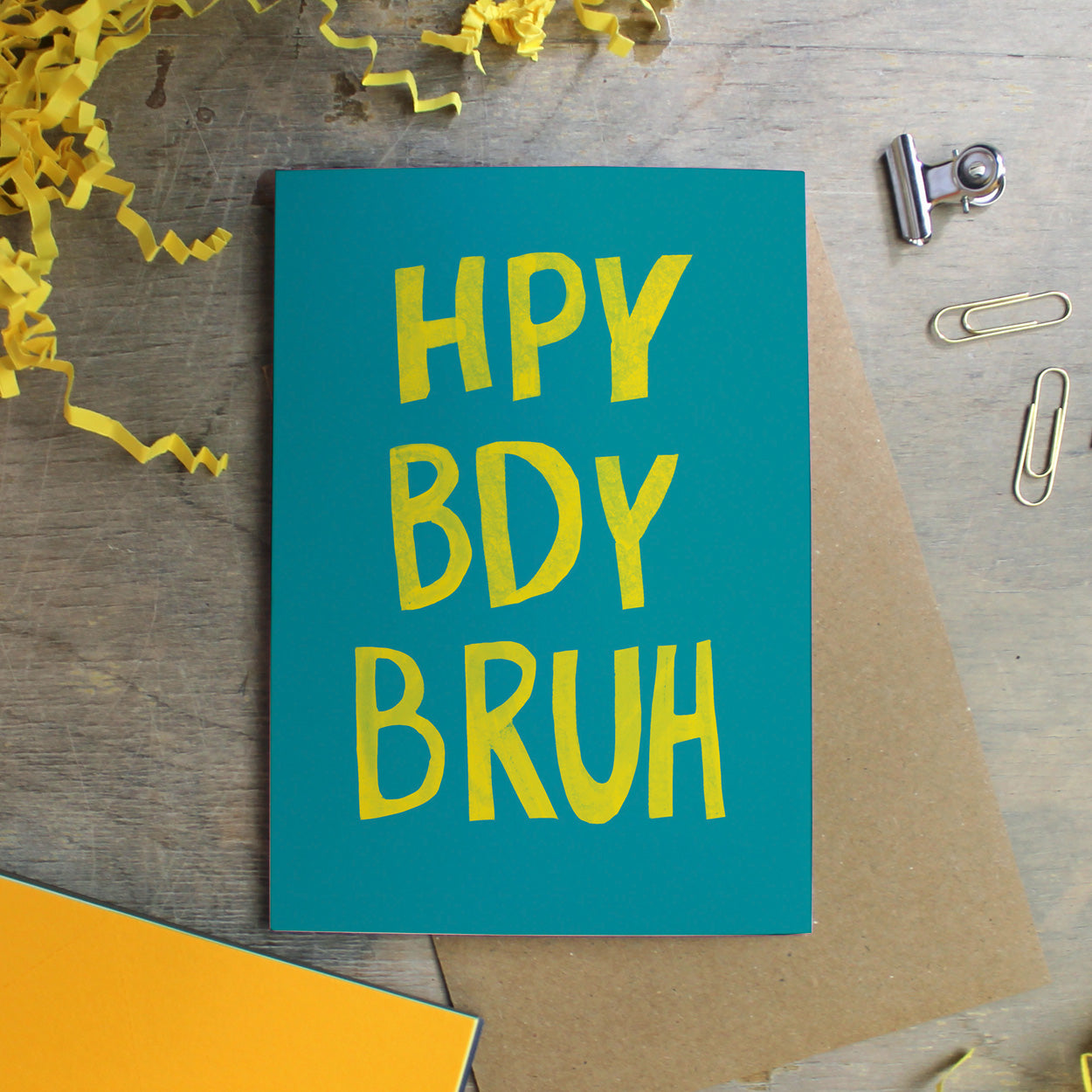 Hpy Bdy Bruh Birthday Card - Martha and Hepsie