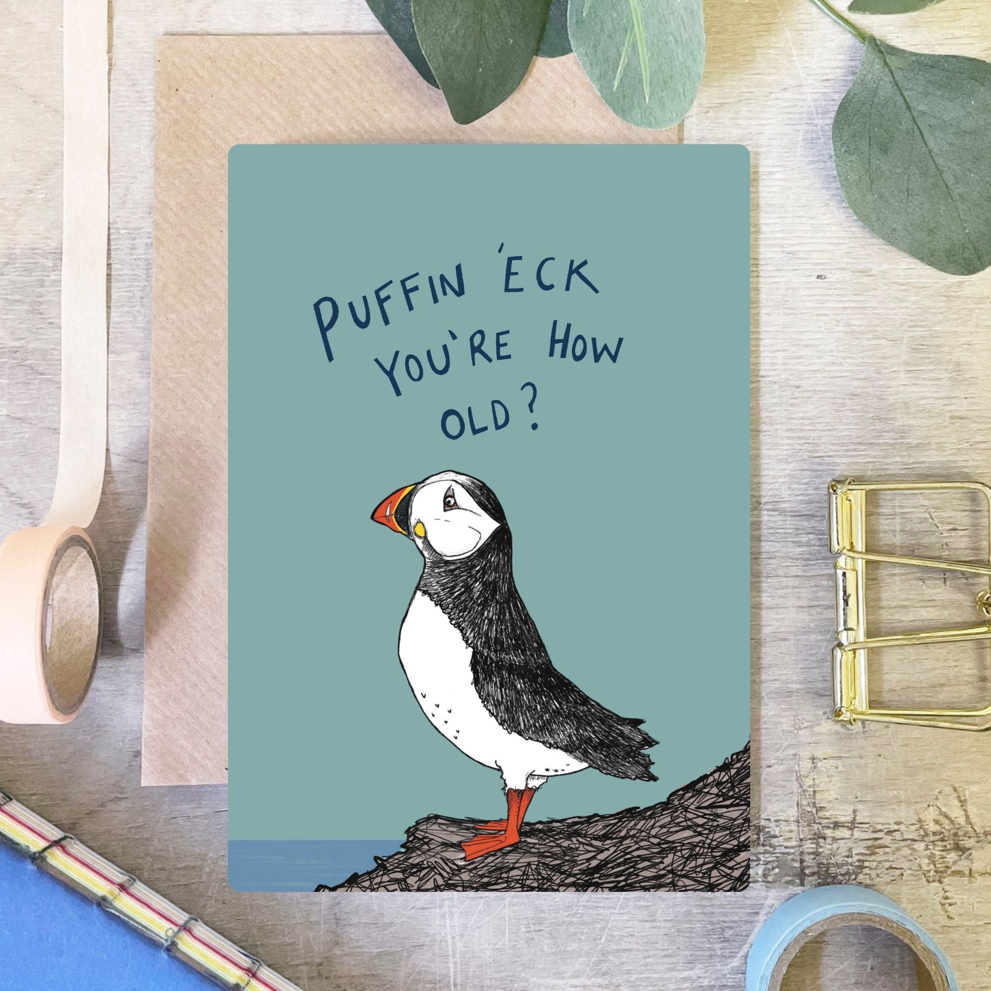 Puffin ’Eck You’re How Old? Birthday Card