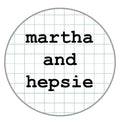 Martha and Hepsie