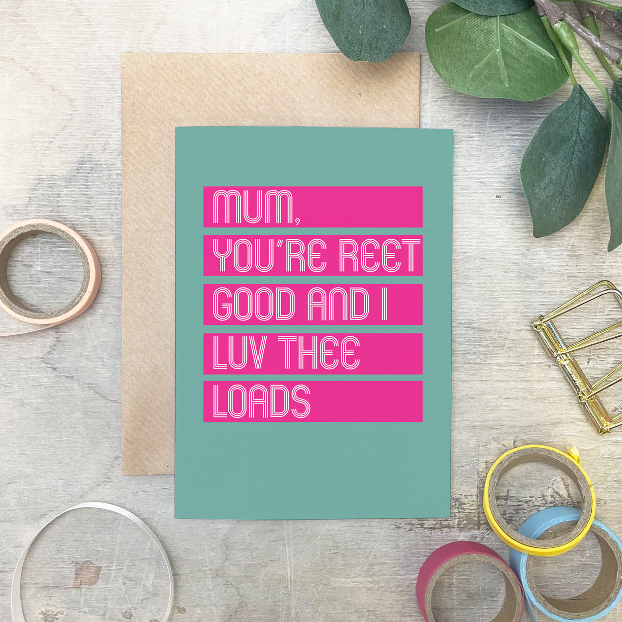 Mum You're Reet Good Mother's Day Card - Martha and Hepsie